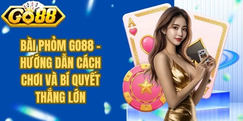Bài Phỏm Go88