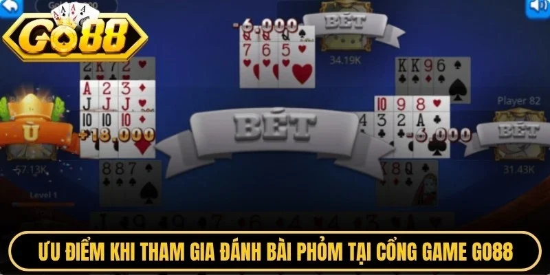Ưu điểm khi tham gia đánh bài phỏm tại cổng game Go88