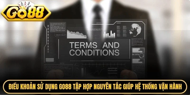 Điều khoản sử dụng Go88 là tập hợp nguyên tắc giúp hệ thống vận hành trơn tru