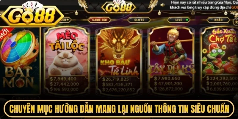 Chuyên mục hướng dẫn mang lại nguồn thông tin siêu chuẩn
