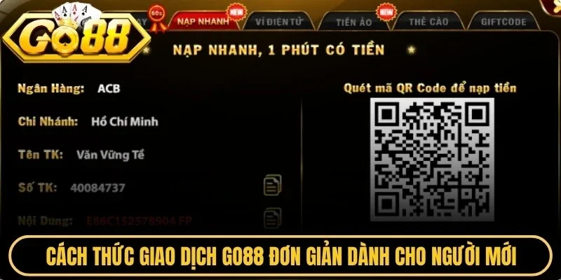 Cách thức giao dịch Go88 đơn giản dành cho người mới 
