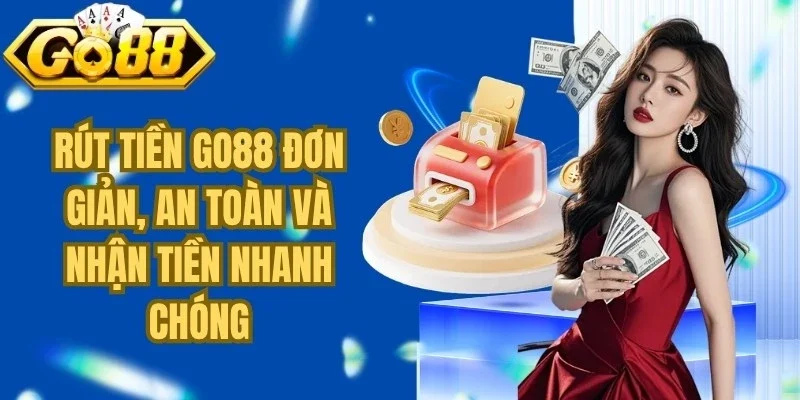 Rút Tiền Go88